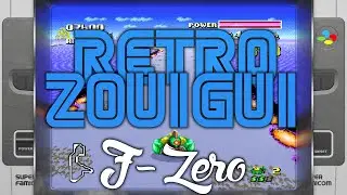 Retro Zouigui #168 - F-ZERO - SUPER NINTENDO