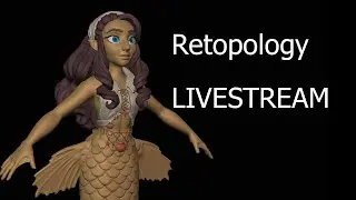 Hanging out and Retopologizing my Mermaid