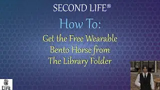 Second Life How To: Get the Free Bento Horse (2023)