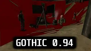 Gothic-0.94k Alpha - Bugs & Glitches