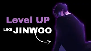How to LEVEL UP Like Sung Jin-Woo in Real Life | Solo Leveling Analysis