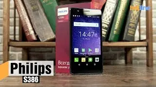 Philips S386 &mdash; обзор смартфона