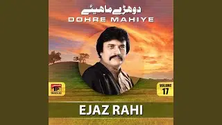 Dohre Mahiye, Pt. 2