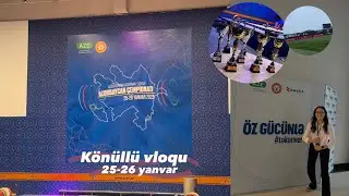 Könüllü vloqum 25-26/yanvar (Ağırlıqqaldırmada🏋🏻‍♀️)