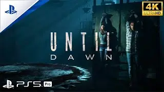 (PS5 Pro) UNTIL DAWN REMAKE Gameplay Walkthrough [4K 60FPS, No Commentary]