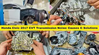 2017 Honda Civic Transmission Problems - Weird Noises & Costly Damage!