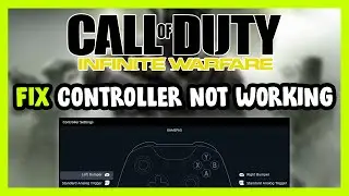 FIX Call of Duty: Infinite Warfare Controller/Gamepad Not Working on PC