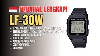 Tutorial Paling Lengkap Casio LF-30W / LF30 / LF30W (B. Indonesia) - terbaru 2025