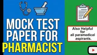 Mock test paper for Pharmacist | MOCK TEST for JKSSB with answers | Also Paramedical Aspirants 