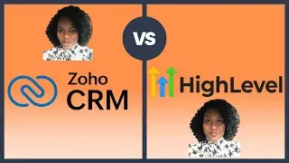 Zoho CRM vs. (Go) High Level CRM: My Honest Review