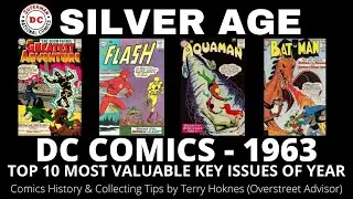 SILVER AGE DC Comics 1963 Top 10 Most Valuable key issues comic book investing Doom Patrol Mera