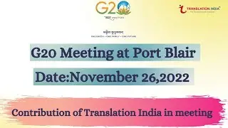G20 Port Blair #events #translationindia #g20