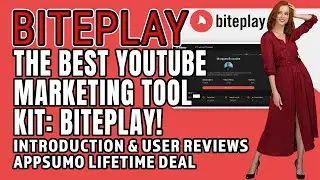 Biteplay Introduction & User Reviews🌮AppSumo LTD | The BEST YouTube Marketing Toolkit: Biteplay!🔥