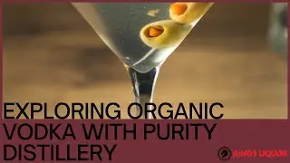 Exploring Organic Vodka with Purity Distillery