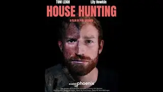 House Hunting Short Film
