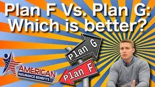 Plan F Vs Plan G - Which Is better?