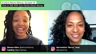 How to Talk With Your Family About Money | Culture Meets Money with Berna Anat