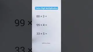 Twins Digit Multiplication 😍 #maths #shortsfeed #shorts #trendingshorts #trending