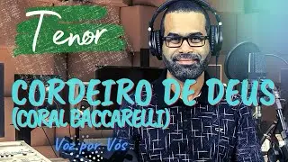 Cordeiro de Deus / Coral Baccarelli | TENOR