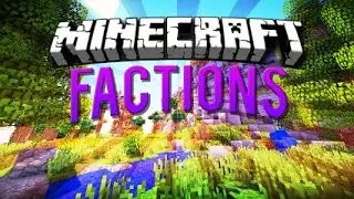 Minecraft: Factions ep 4 OP RAID lonewolves.net