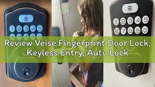 Review Veise Fingerprint Door Lock, Keyless Entry, Auto Lock, Electronic Keypad Deadbolt for Front D