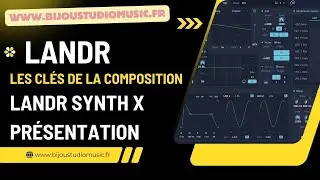 LANDR Gratuit Les clés de la composition LANDR Synth X Présentation