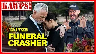 12/17/25: Funeral Crasher (Full Episode) | KAWPS The Podcast