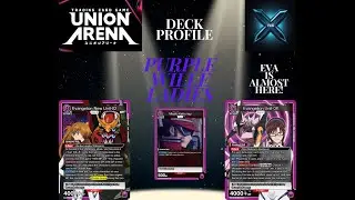 Union Arena TCG - Deck Profile - Eva Purple Wille Ladies