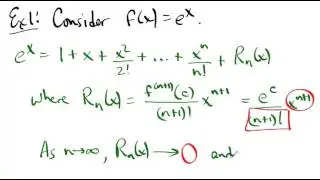 MATH222 Lesson 32 Convergence of Taylor Series