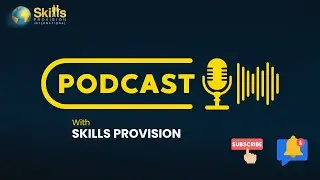 Skills Provision Podcast:  Saudi Arabia a Changing Region Ep - 19