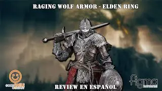 Raging Wolf Armor Figma - Elden Ring Review en español