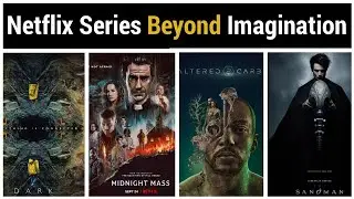 Top 10 World's Best MIND BENDING Web Series On Netflix | Web Series Beyond Imagination in Hindi