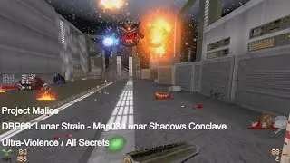 Project Malice - DBP66: Lunar Strain - Map03 Lunar Shadows Conclave (All Secrets)