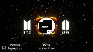 BTS - Dope remix (Rock, Metal, RAP) |ARMA EDM