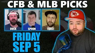 College Football & MLB Picks with Kyle Kirms | Friday September 5th