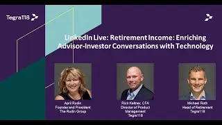Retirement Income: Enriching Advisor-Investor Conversations with Technology