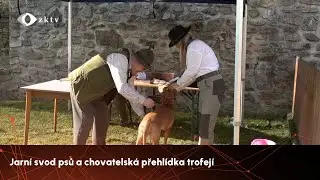 Jarní svod psů a chovatelská přehlídka trofejí