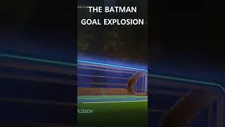 The Batman Import Goal Explosion Rocket League