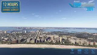 ☀️ 12 ЧАСОВ MSFS 2024 МАЙАМИ-БИЧ: Солнце, Океан & Тропический город для Сна 🏝️