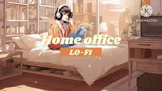 Home Office Lo-Fi 🌆 | Focus Music for Work, Study & Calm Mind
