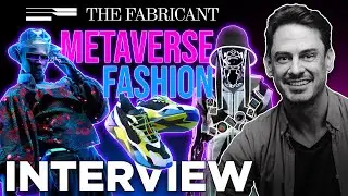 The Fabricant interview | The Metaverse NFT Fashion Pioneer