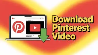 How To Download Pinterest Video On PC/Laptop/Computer