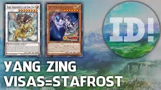 Yang Zing Visas=Stafrost - Post Dimension Force (Deck Profile and Duels)