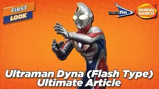 Ultraman Dyna (Flash Type) Ultimate Article