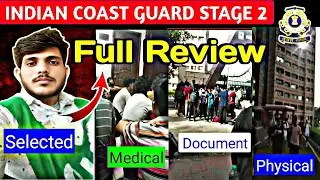 Coast Guard Stage 2 Review | ICG Stage 2 Review | Coast Guard Stage 2 Document/Medical/Assessment🥰