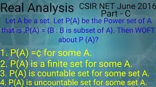 Countable set/Uncountable set/ Real Analysis/CSIR NET June- 2016/Solutions by Bilal Rahamani...