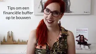 Tips om een financi&euml;le buffer op te bouwen