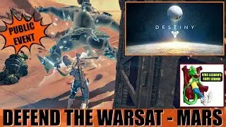 Destiny Public Event Defend The Warsat MARS GOLD TIER