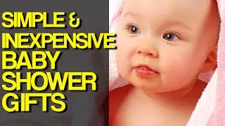 5 Simple & Inexpensive Baby Shower Gift Ideas