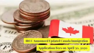 New Canada Immigration Application Fee